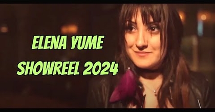 Elena Yume Actor Showreel 2024 אלנה יומה שואוריל